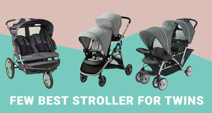 Best Stroller for twins